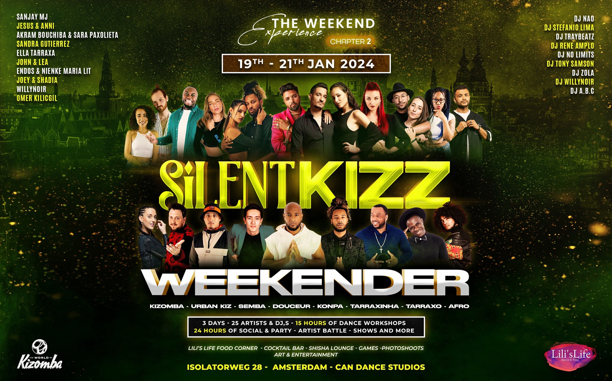 Silent Kizz The Weekend Experience - Chapter 2